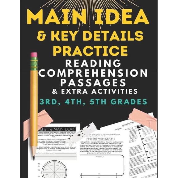 Main Idea and key details practice: READING COMPREHENSION PASSAGES & EXTRA ACTIVITIES 3rd, 4th & 5th grade (Paperback)