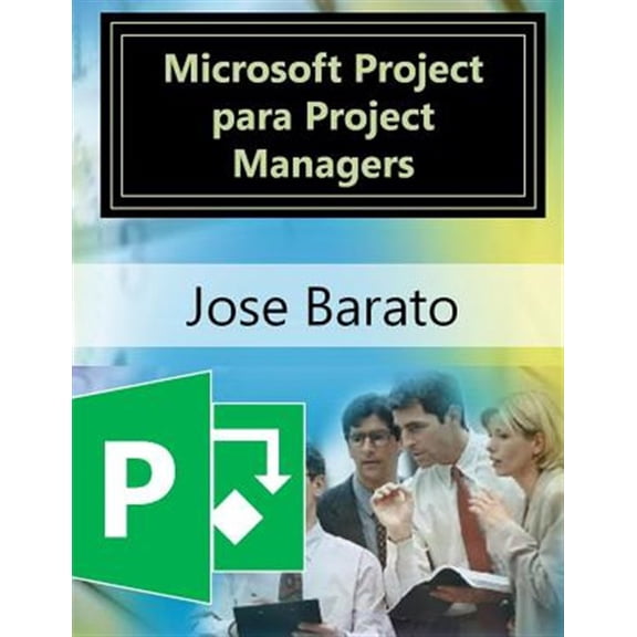 Pre-Owned Microsoft Project Para Project Managers: Microsoft Project En Proyectos Reales