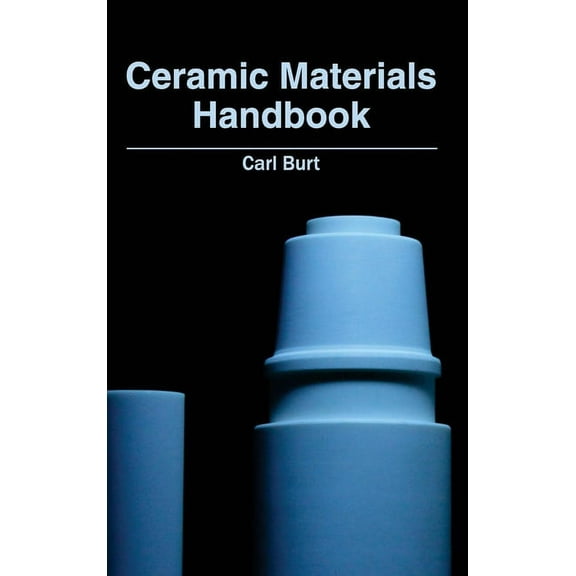 Ceramic Materials Handbook, (Hardcover)