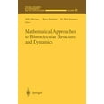 thumbnail image 1 of Approches Mathématiques de la Structure et de la Dynamique Biomoléculaires (les Volumes IMA en Mathématiques et Ses Applications), 1 of 1