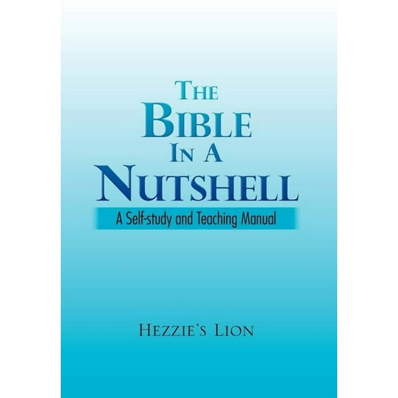 The Bible In A Nutshell (Hardcover)