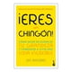 thumbnail image 1 of ¡Eres un chingón! Booket Jen Sincero, 1 of 2