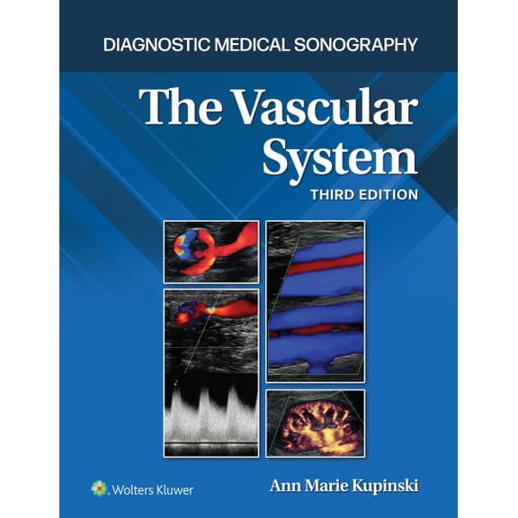 Pre-Owned Lippincott Connect Diagnostic Medical Sonography: The Vascular System 3e Lippincott Connect Print Book and Digital Access Card Package, (Paperback)