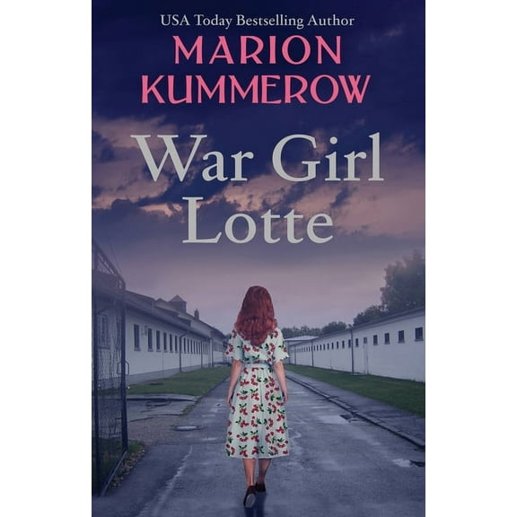 War Girls War Girl Lotte: Life in the Third Reich, Book 2, (Paperback)