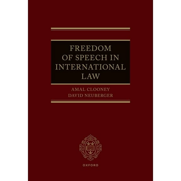 Freedom of Speech in International Law, (Hardcover)