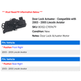 thumbnail image 2 of Door Lock Actuator - Compatible with 2003 - 2005 Lincoln Aviator 2004, 2 of 2