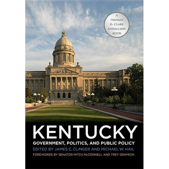 Kentucky Government, Politics, and Public Policy, (Hardcover)