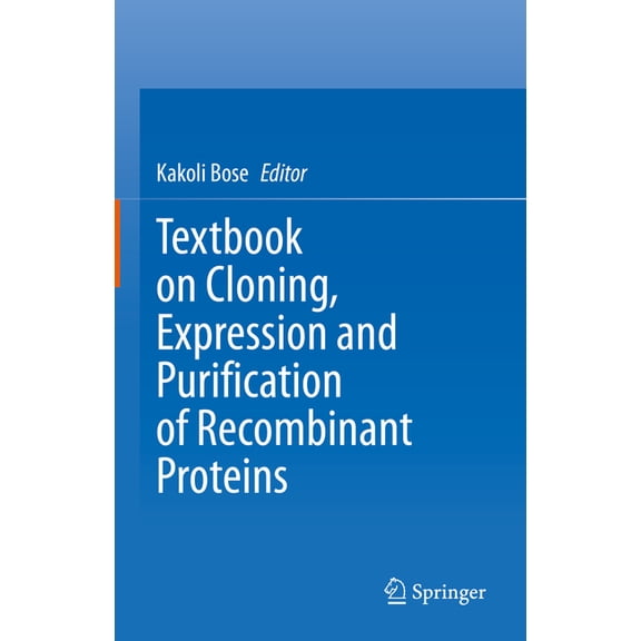 Textbook on Cloning, Expression and Purification of Recombinant Proteins, (Hardcover)