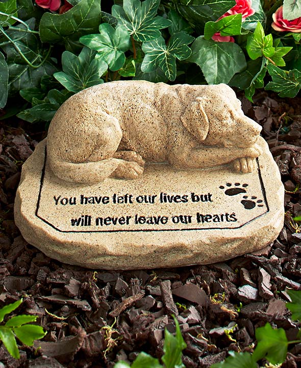 Dog Memorial Stone "You have left our lives but will never leave our