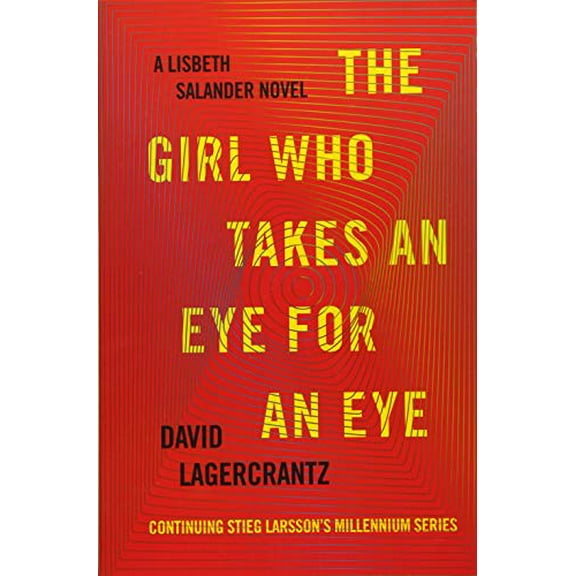 Pre-Owned The Girl Who Takes an Eye for an Eye: A Lisbeth Salander novel, continuing Stieg Larsson's Millennium Series Paperback