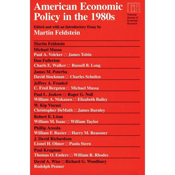 National Bureau of Economic Research Con American Economic Policy in the 1980s, (Paperback)