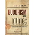thumbnail image 1 of Bouddhisme pour les Mecs: un Guide de la Pleine Conscience, 1 of 3