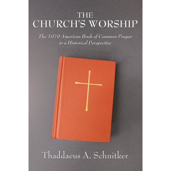 The Church's Worship, (Paperback)