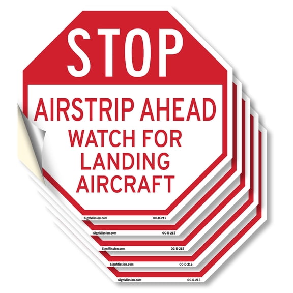 Stop Airstrip Ahead Watch for Landing Aircraft (5 Pack) 6 inch X 6 inch Octagon Vinyl Label Decal Sticker Weather Resistant, UV Protected for Workplace, Made in the USA