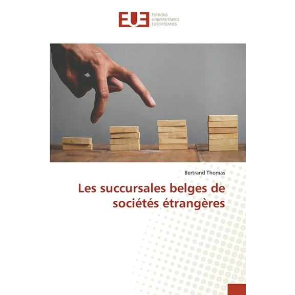 Les succursales belges de sociétés étrangères (Paperback)