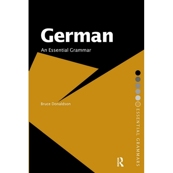 Routledge Essential Grammars German: An Essential Grammar, (Paperback)