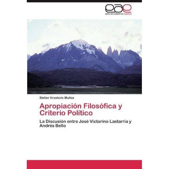 Apropiaci N Filos Fica y Criterio Pol Tico