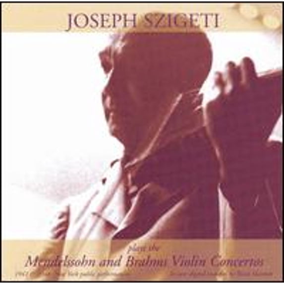 Pre-Owned Mendelssohn, Brahms: Violin Concertos (CD 0017685119729) by Joseph Szigeti (violin), Philharmonic-Symphony Orchestra of New York