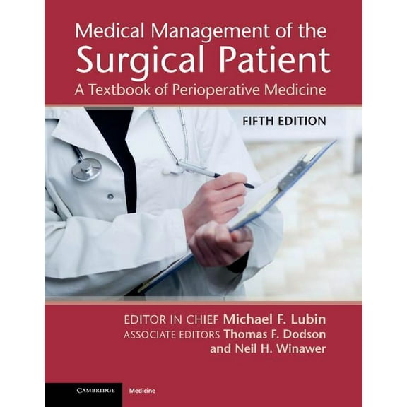 Medical Management of the Surgical Patient, (Hardcover)