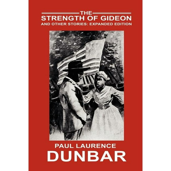 The Strength of Gideon and Other Stories: Expanded Edition, (Paperback)