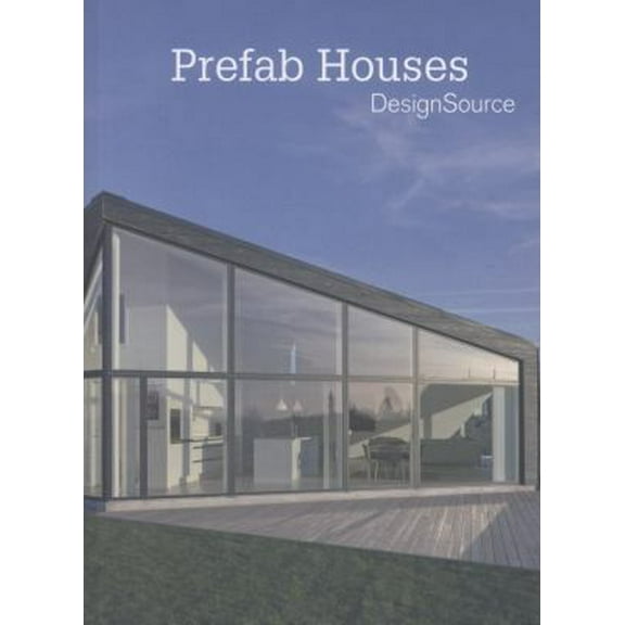 Pre-Owned Prefab Houses Designsource (Paperback) 0062113542 9780062113542