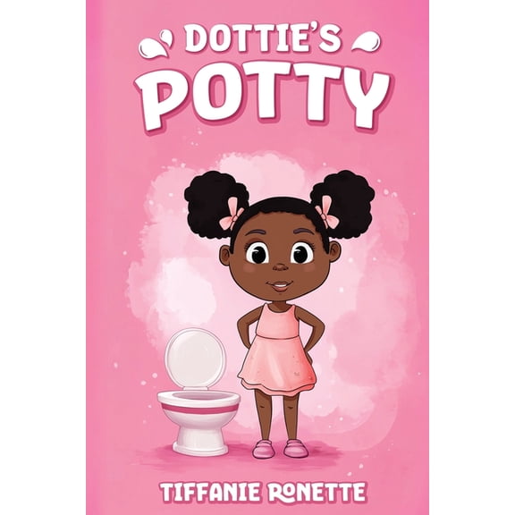 Dottie's Potty, (Paperback)
