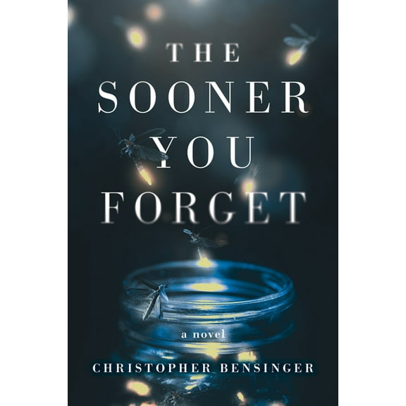 The Sooner You Forget, (Paperback)