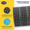 thumbnail image 2 of Dr. Scholl’s Stretch & Recovery Back Massager – Foam Base & Acupressure for Circulation, Disc Herniation & Sciatica, 2 of 8