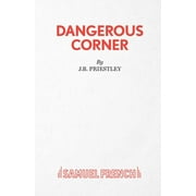 French's Acting Edition: Dangerous Corner (Paperback)