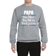 thumbnail image 2 of Wild Bobby,Papa The Man The Myth The Legend Best Daddy Father Gift, Father's Day, Unisex Crewneck Graphic Sweatshirt, Heather Grey, Large, 2 of 3