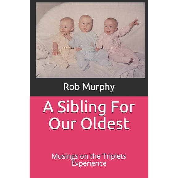 A Sibling For Our Oldest (Paperback)