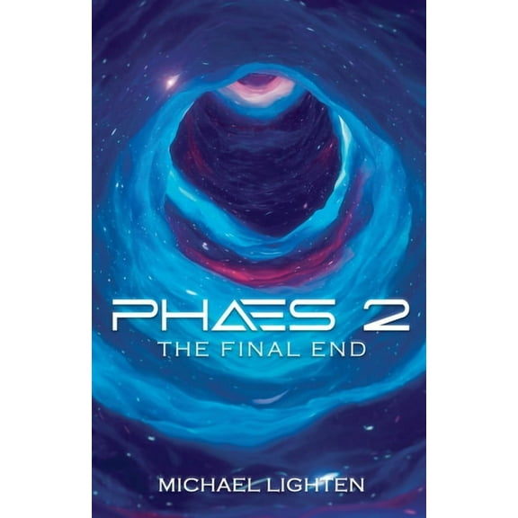 Phaes 2 The Final End, (Paperback)