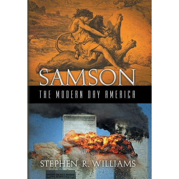 Samson The Modern Day America (Hardcover)