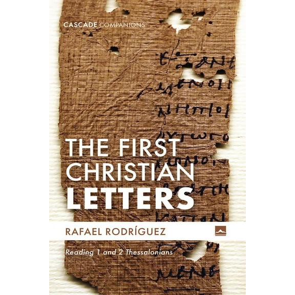 Cascade Companions: The First Christian Letters (Hardcover)