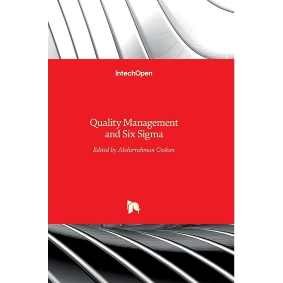Quality Management and Six Sigma (Hardcover)