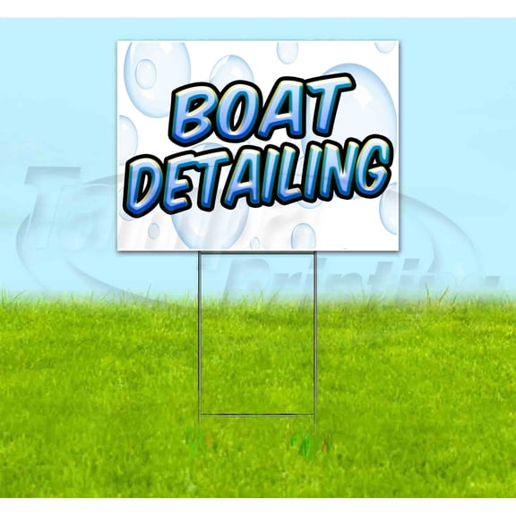 Boat Detailing (18" x 24") Yard Sign, Includes Metal Step Stake