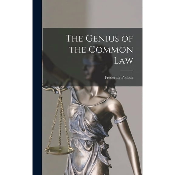 The Genius of the Common Law (Hardcover)