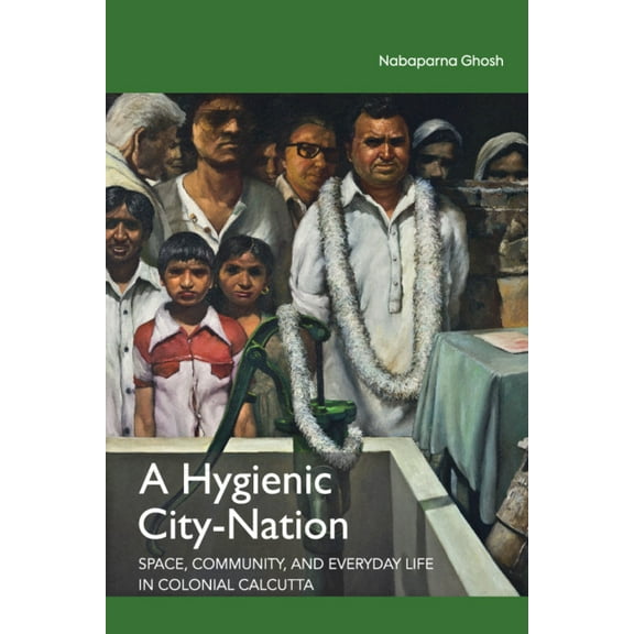 A Hygienic City-Nation, (Hardcover)