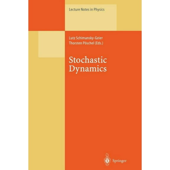 Lecture Notes in Physics Stochastic Dynamics, Book 484, (Paperback)