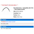thumbnail image 2 of Rear Brake Hose - Compatible with 1961 - 1969 Cadillac DeVille 1962 1963 1964 1965 1966 1967 1968, 2 of 2