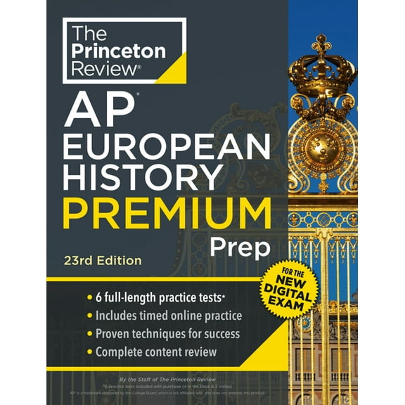 College Test Preparation Princeton Review AP European History Premium Prep, 23rd Edition: 6 Practice Tests   Digital Practice Online   Content Re, (Paperback)