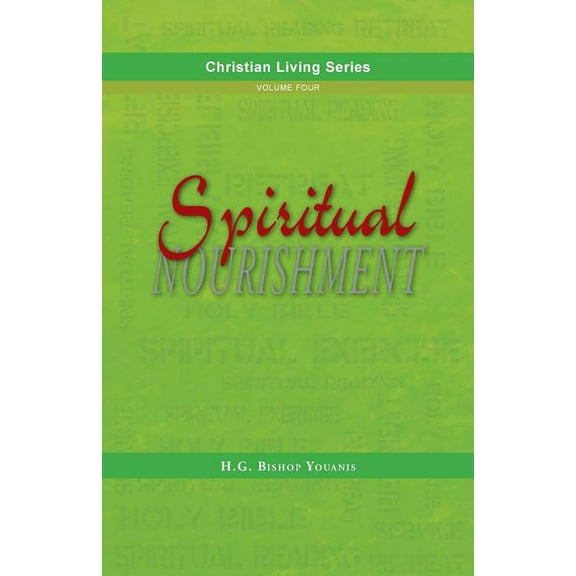 Spiritual Nourishment, (Paperback)