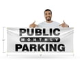 thumbnail image 2 of Public Monthly Parking Banner Sign 24 Inch x 72 Inch | 13 oz Vinyl with Metal Grommets | Heavy-Duty Single-Sided Outdoor Durable Printed High-Quality Weatherproof | Made in the USA, 2 of 6