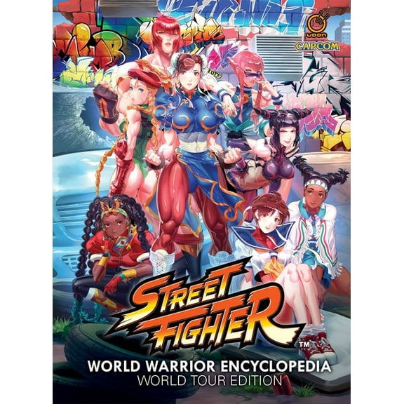 Street Fighter World Warrior Encyclopedia: World Tour Edition (Hardcover), (Hardcover)