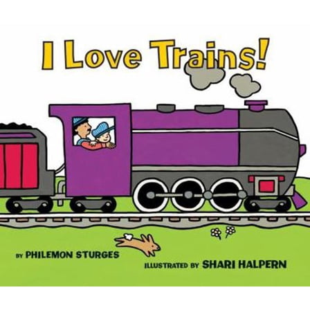 Pre-Owned I Love Trains! Board Book (Unknown) 0060837748 9780060837747