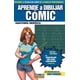 thumbnail image 1 of APRENDE A DIBUJAR COMIC VOL. 3 ANATOMÍA HEROICA Oceano Dolmen 9788416961788, 1 of 2