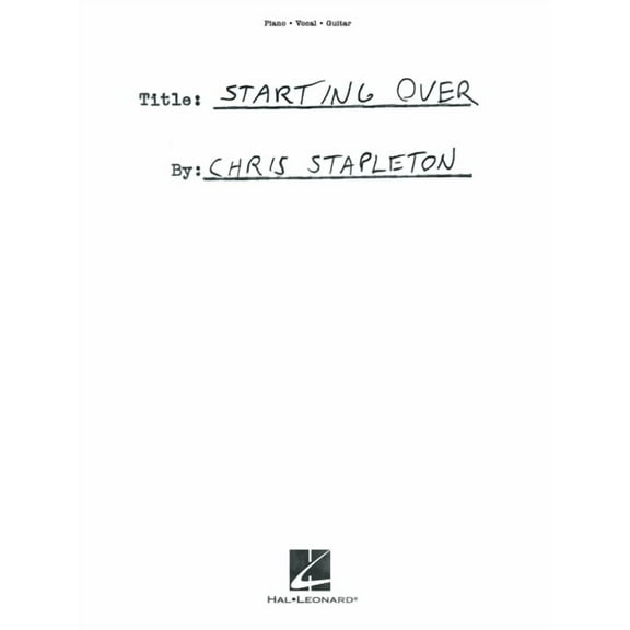 Chris Stapleton - Starting Over: Piano/Vocal/Guitar Songbook, (Paperback)