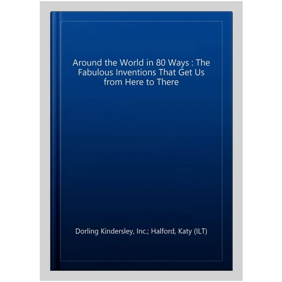 Around The World in 80 Ways