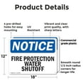 thumbnail image 2 of (2 Pack) Fire Protection Water Shutoff OSHA Notice Sign 18 Inch X 12 Inch Plastic Sign, Weather Resistant, UV Protected for Workplace, Business, and Construction Site, Made in the USA, 2 of 8