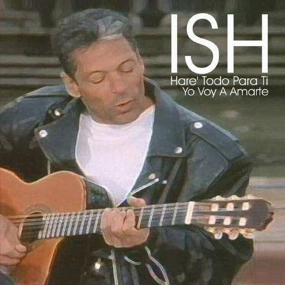 Ish - Hare Todo Para Ti - Music & Performance - CD